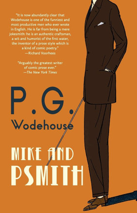 Mike and Psmith (Warbler Classics Annotated Edition)