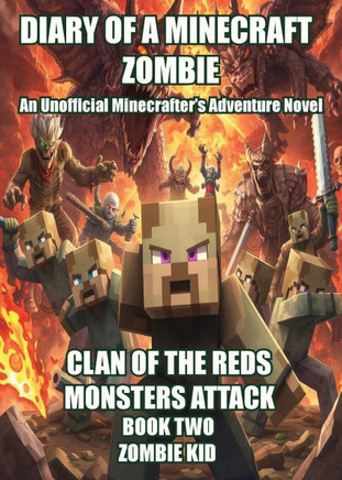 Diary of a Minecraft Zombie: Clan of the Reds