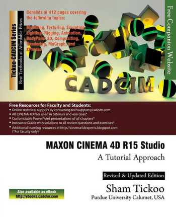 MAXON CINEMA 4D R15 Studio: A Tutorial Approach