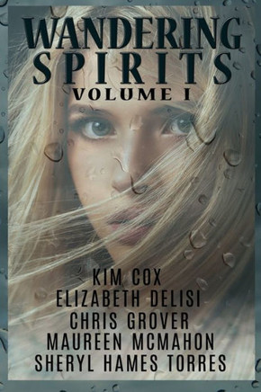 Wandering Spirits I (Wandering Spirits Anthology)