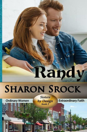 Randy: Sisters By Design (Volume 2)