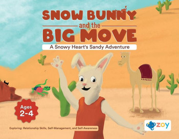 Snow Bunny and the Big Move: A Snowy Heart's Sandy Adventure