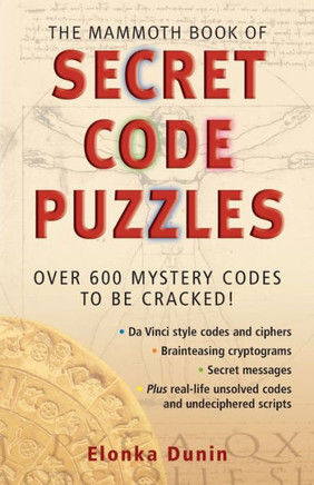 The Mammoth Book of Secret Code Puzzles