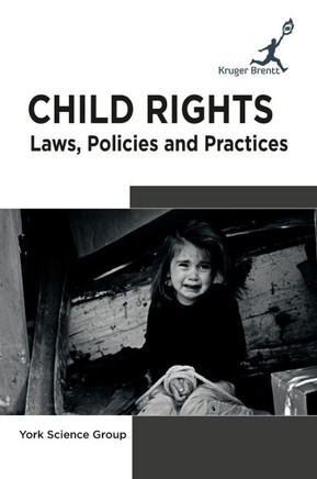 Child Rights: Laws Policies and Practices