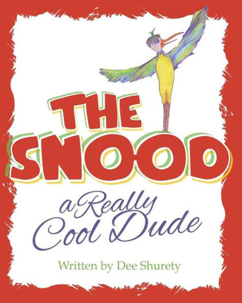 The Snood: A Really Cool Dude