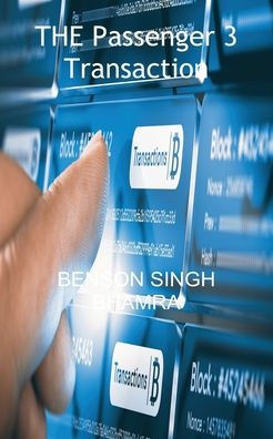 THE Passenger 3 Transaction