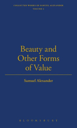Beauty and Other Forms of Value