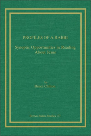 Profiles of a Rabbi: Synoptic Opportunities in Reading about Jesus