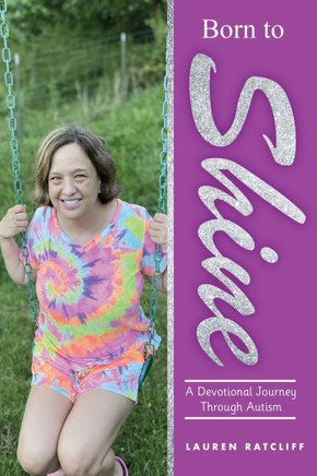 Born to Shine: A Devotional Journey Through Autism