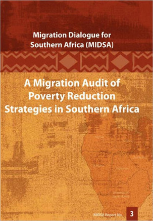 A Migration Audit of Poverty Reduction Strategies in Southern Africa