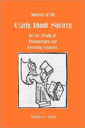 Journal of the Early Book Society Vol 14: For the Study of Manuscripts and Printing History