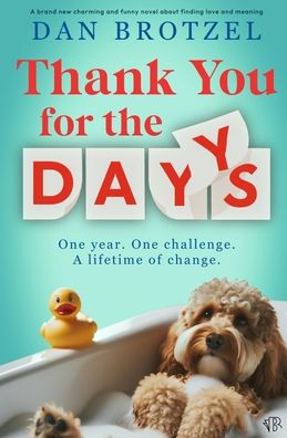 Thank You For The Days