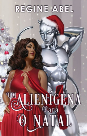 Um Alien??ena Para O Natal