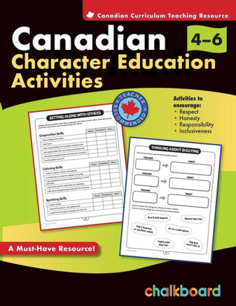 Canadian Character Education Activities Grades 4-6 Canadian Character Education Activities Grades 4-6