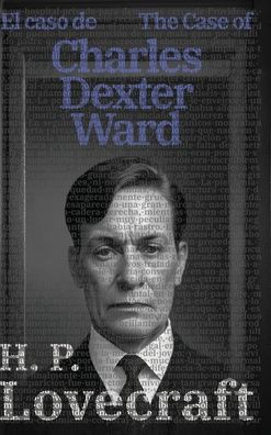 El caso de Charles Dexter Ward - The Case of Charles Dexter Ward