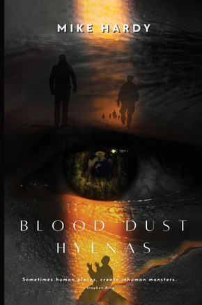 Blood Dust Hyenas