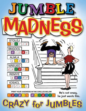 Jumble(r) Madness: Crazy for Jumbles(r)