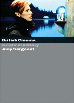British Cinema: A Critical and Interpretive History