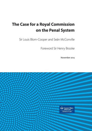 The Case for a Royal Commission on the Penal System