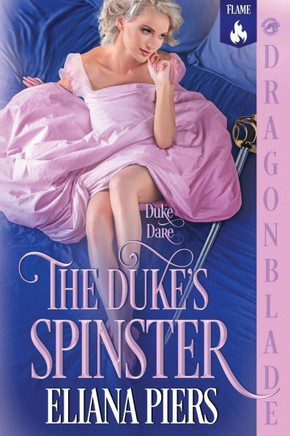 The Duke's Spinster: A Regency Historical Romance