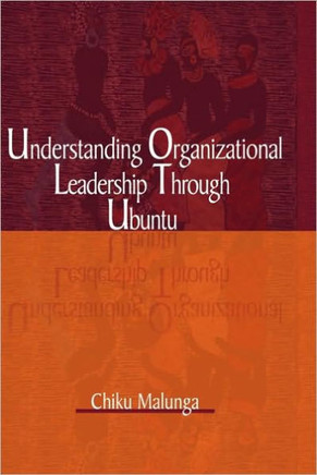 Understanding Organizational Leadership Through Ubuntu (Hb)