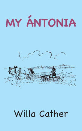 My ??tonia: Illustrated with Afterword