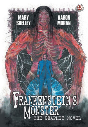 Frankenstein's Monster: The Graphic Novel