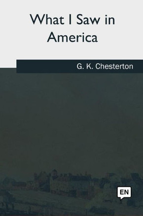 What I Saw In America
