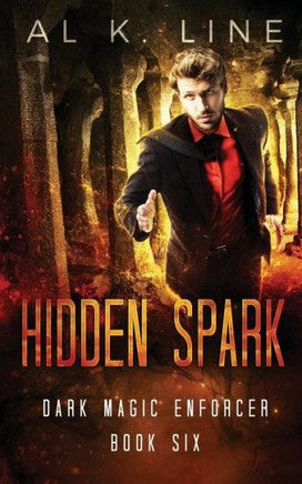 Hidden Spark (Dark Magic Enforcer)