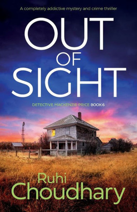 Out of Sight: A completely addictive mystery and crime thriller