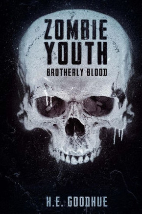 Zombie Youth: Brotherly Blood