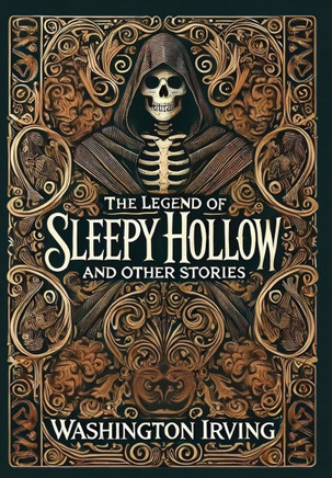 The Legend of Sleepy Hollow and Other Stories (Collector's Edition) (Laminated Hardback with Jacket)