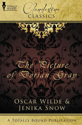 Clandestine Classics: The Picture of Dorian Gray