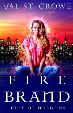 Fire Brand (City Of Dragons)