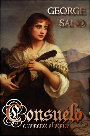 Consuelo: A Romance of Venice