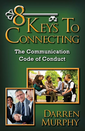 8 Keys To Connecting
