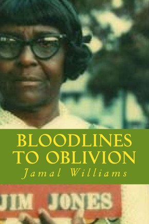 Bloodlines to Oblivion (Jamal's Body of Plays)