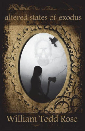 Altered States Of Exodus