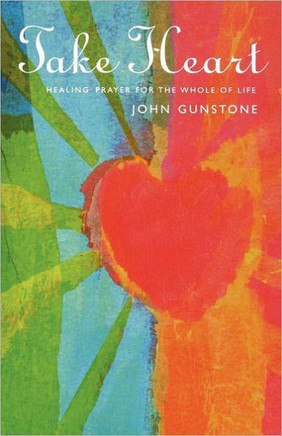 Take Heart: A Book of Prayers for Healing