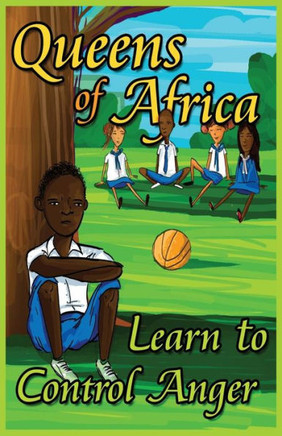 Queens of Africa Learn To Control Anger