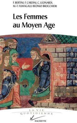 Les Femmes au Moyen ??e
