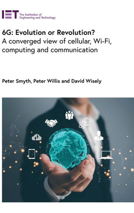 6g: Evolution or Revolution?: A Converged View of Cellular, Wi-Fi, Computing and Communication