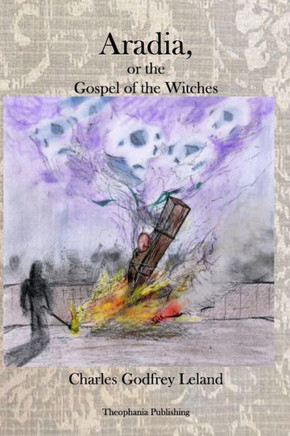 Aradia: The Gospel of the Witches
