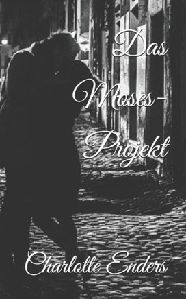 Das Moses-Projekt (German Edition)