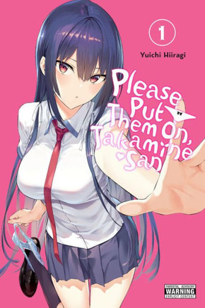 Please Put Them On, Takamine-San, Vol. 1