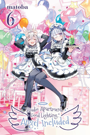Studio Apartment, Good Lighting, Angel Included, Vol. 6: Volume 6