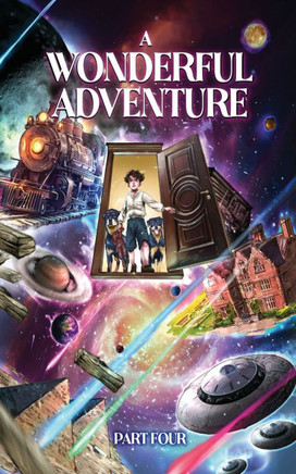 A Wonderful Adventure Part four