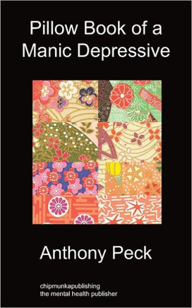 Pillow book of a Manic Depressive: Recovery through Mindfulness