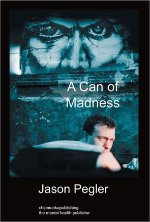 A Can of Madness: Hardback Edition
