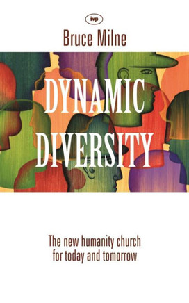 Dynamic Diversity: The Humanity Church - For Today and Tomorrow